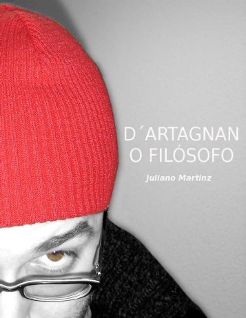 D´Artagnan - O Filósofo (Texto Teatro) - Corrosiva