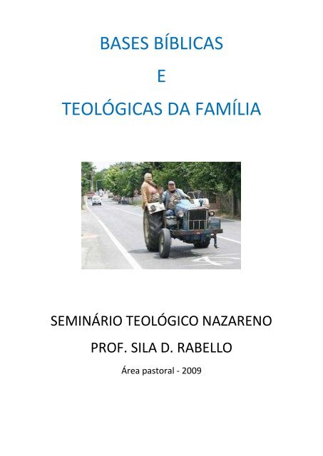 bases bíblicas e teológicas da família - Igreja do Nazareno ...