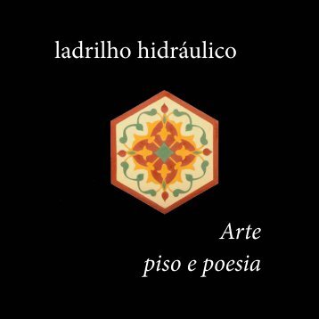 ladrilho hidráulico Arte piso e poesia - USP