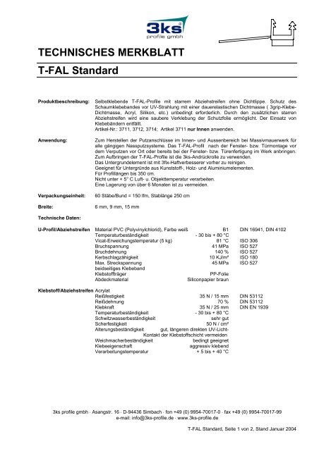 TECHNISCHES MERKBLATT T-FAL Standard - 3ks profile gmbh