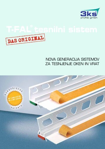 T-FAL® tesnilni sistem - 3ks profile gmbh