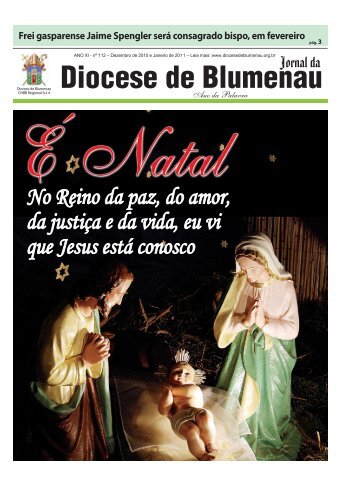 Ano XI, edição 112, Dezembro de 2010 É - Diocese de Blumenau