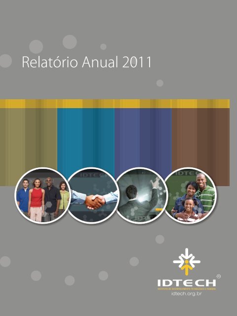 Relatório Anual 2011 - Idtech