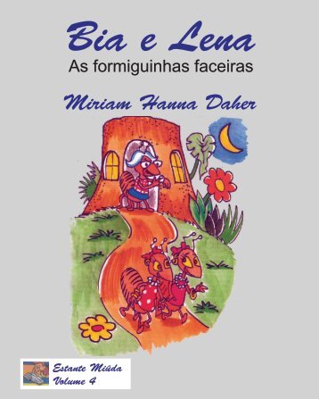 Clique aqui para ler "Bia e Lena, as - Estante Miúda by Miriam Daher