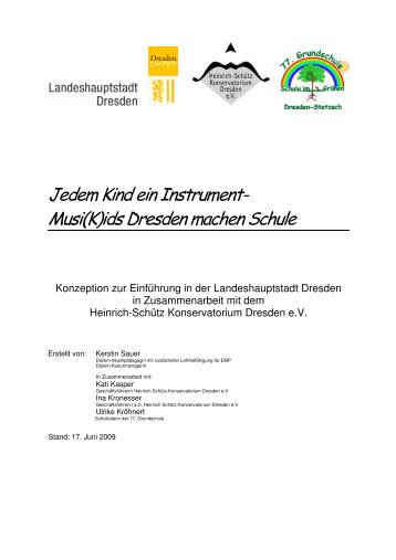 Jedem Kind ein Instrument- Musi(K)ids Dresden ... - 77. Grundschule