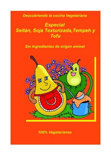Recetas con soja texturizada - Unión Vegetariana Española
