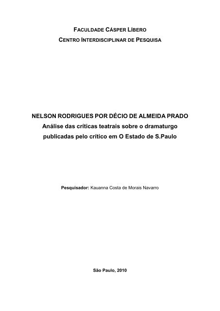 Nelson Rodrigues por Décio Almeida Prado. Análise das críticas ...