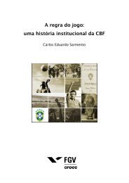 A regra do jogo: uma história institucional da CBF - CPDOC ...