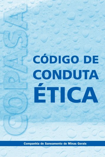 CÓDIGo DE CoNDUTa ÉTICa - Copasa