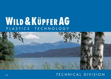 PLASTICS technology Download - Wild + Küpfer AG