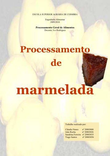 processamento da marmelada T2 - ESAC