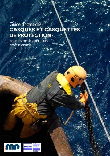 Les casques et casquettes de protection pour les marins-pêcheurs