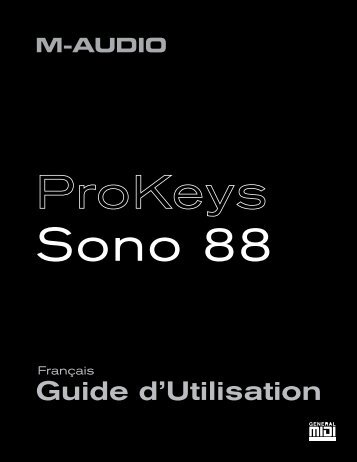 Guide d'Utilisation | ProKeys Sono 88 - M-AUDIO