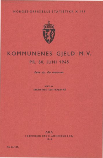 Kommunenes gjeld m.v. pr. 30.juni 1945 - SSB