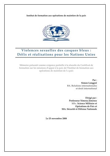 Violences sexuelles des casques bleus : Défis et réalisations pour ...