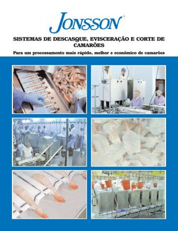 sistemas de descasque, evisceração e corte de camarões