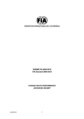 NORME FIA 8860-2010 FIA Standard 8860-2010 CASQUE HAUTE ...