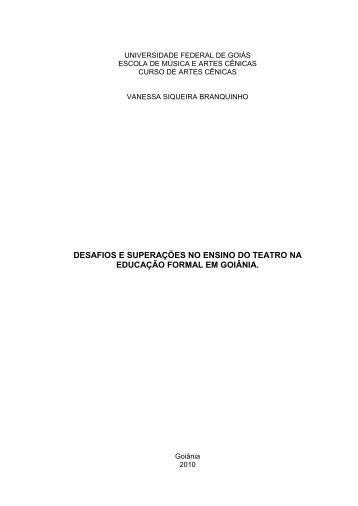 desafios e superações no ensino do teatro na ... - EMAC - UFG