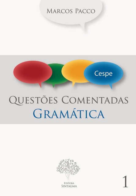 Gramática em questões comentadas do CESPE - Professor Daniel ...