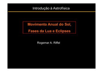 Movimento Anual do Sol, Fases da Lua e Eclipses - UFSM