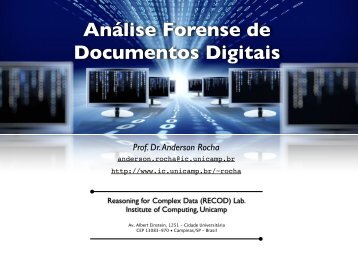 A. Rocha, 2012 – Análise Forense de Documentos Digitais