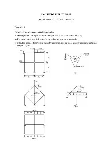 ANÁLISE DE ESTRUTURAS I Ano lectivo de 2007/2008 – 2º ...