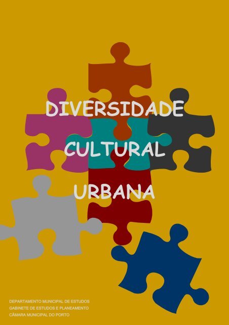 Diversidade Cultural Urbana (329 Kb) - Câmara Municipal do Porto