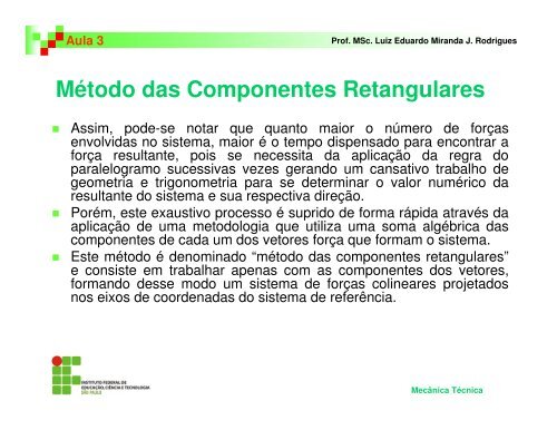 Aula 3 - Sistema de Forças Coplanares