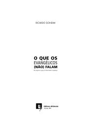 O QUE OS EVANGÉLICOS - Editora Ultimato