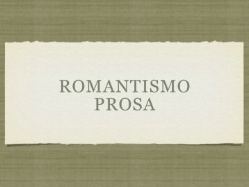 Prosa romântica: Bernardo Guimarães e Visconde ... - marcelo::frizon