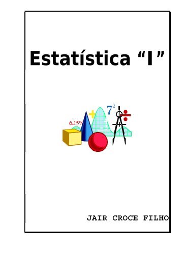 Estatística “I” - Universidade do Minho