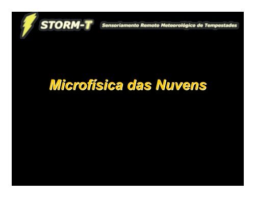 Microfísica das Nuvens_3horas - storm-t