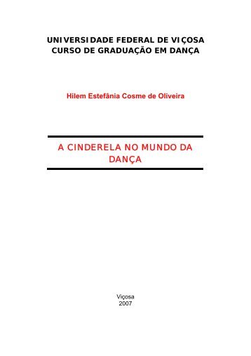 A CINDERELA NO MUNDO DA DANÇA - Curso de Dança