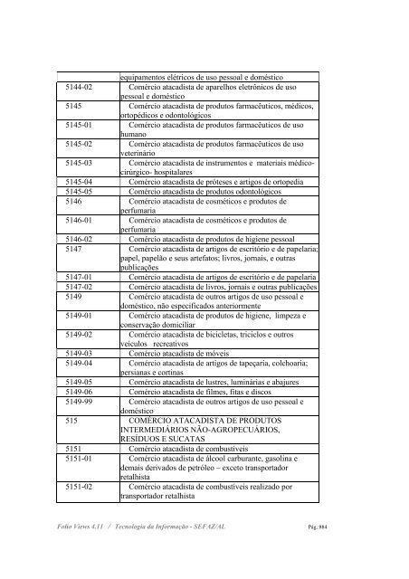 * RICMS - ATUALIZADO ATÉ O DEC. 3.002/05, DOE DE ... - Sefaz - AL