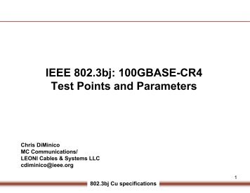 IEEE 802.3bj: 100GBASE-CR4 Test Points and Parameters