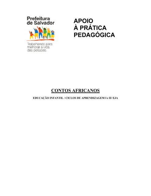Caderno de Apoio à Prática Pedagógica: Contos Africanos