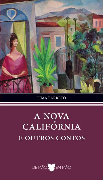 nova Califórnia e outros contos / Lima Barreto - Projeto de Mão em ...