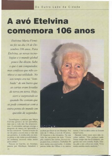 A avó Etelvina comemora 106 anos