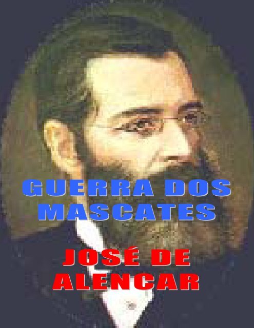 GUERRA DOS MASCATES JOSÉ DE ALENCAR