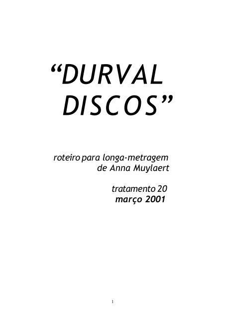 Durval Discos - Roteiro de Cinema