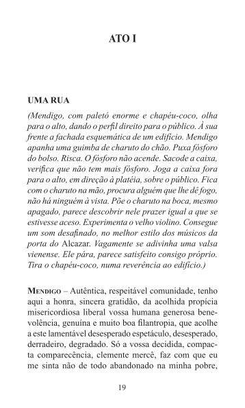 UMA RUA (Mendigo, com paletó enorme e chapéu-coco, olha para ...