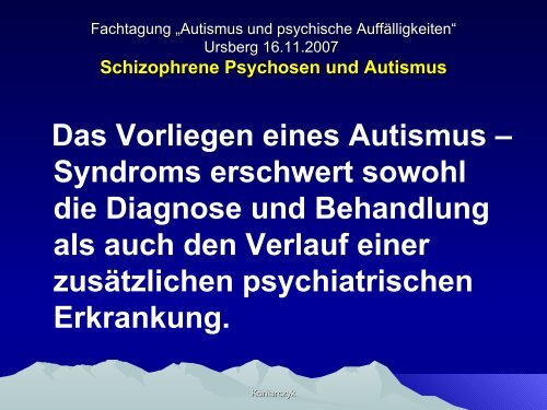 Schizophrene Psychosen und Autismus - Autismus Oberbayern