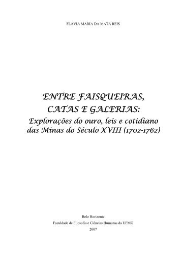 ENTRE FAISQUEIRAS, CATAS E GALERIAS - Biblioteca Digital de ...
