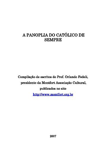 A PANOPLIA DO CATÓLICO DE DO CATÓLICO ... - O Lutero do Brasil