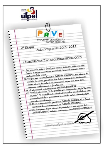 UFPel – PAVE 2009/2011 – 2ª etapa