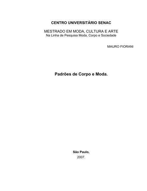 Padrões de Corpo e Moda. - Senac