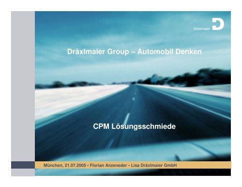 Dräxlmaier Group – Automobil Denken CPM ... - Avantum.de