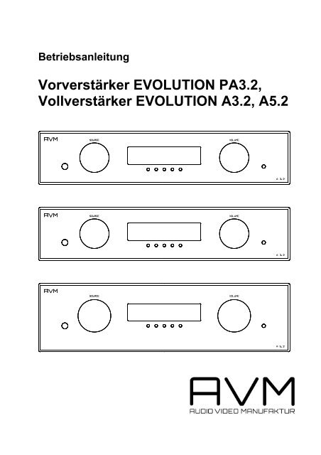 Vorverstärker EVOLUTION PA3.2, Vollverstärker ... - AVM Audio