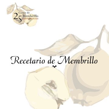 Recetario de Membrillo - Santa Teresa