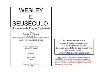 Wesley e seu século - Sociedade Arminiana em Língua Portuguesa